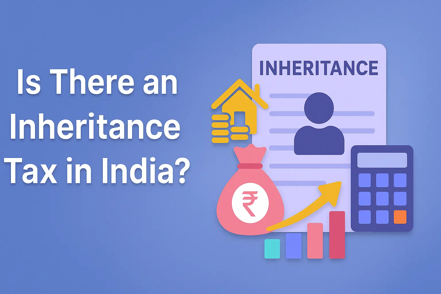 Inheritance Tax in India
