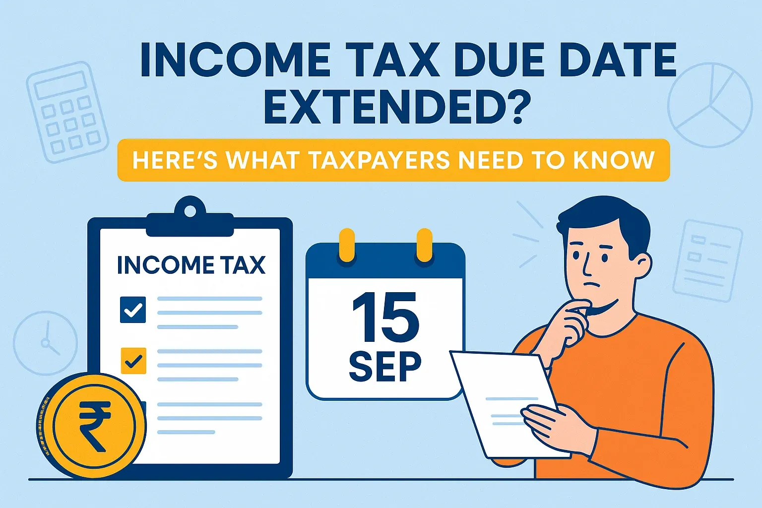 ITR Due Date Extended to Sept 15, 2025