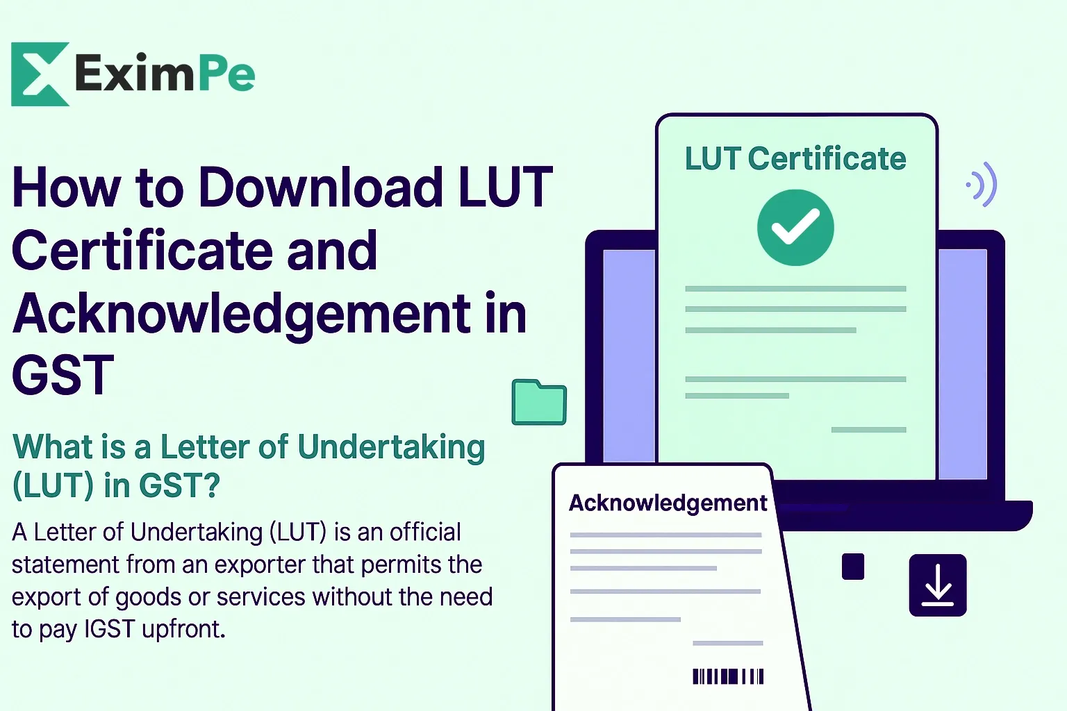 How to Download LUT Certificate and Acknowledgement in GST