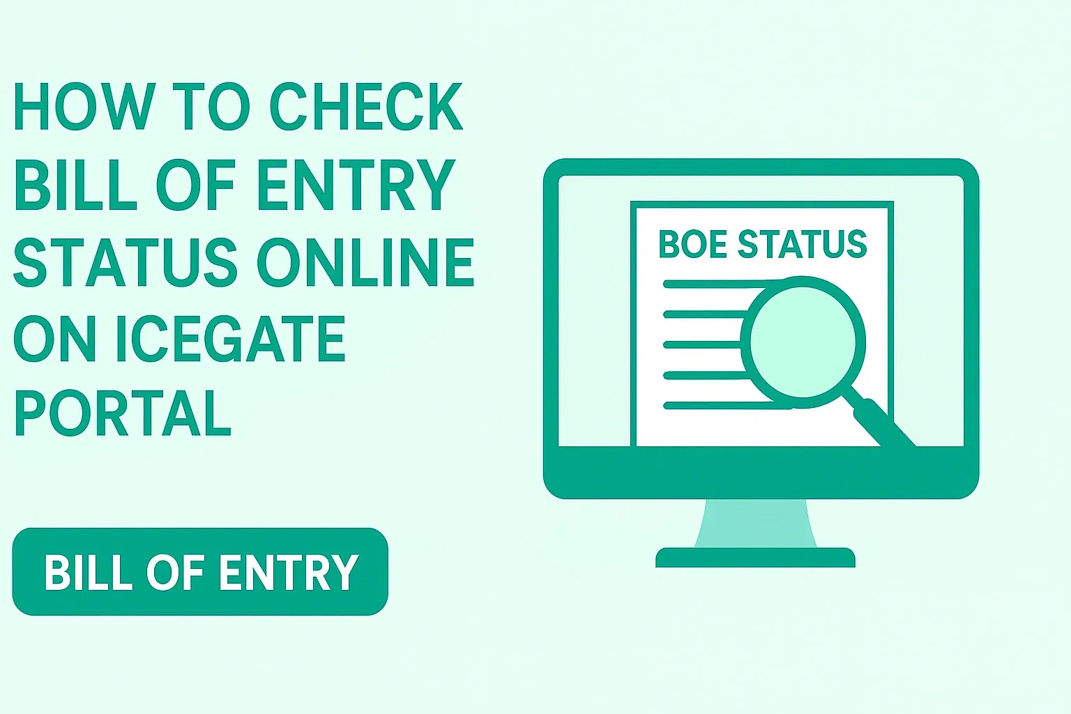 How to Check Bill of Entry Status Online on ICEGATE Portal
